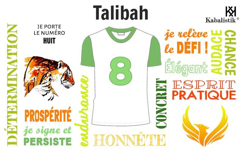 La signification numérologique du prénom Talibah