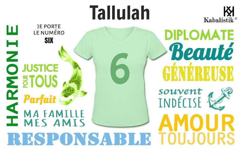 La signification numérologique du prénom Tallulah