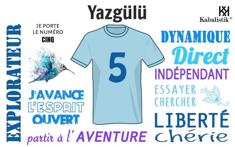 La signification numérologique du prénom Yazgülü