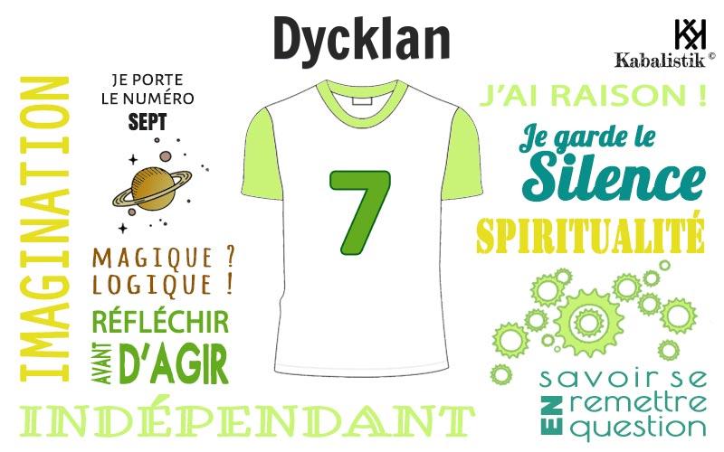 La signification numérologique du prénom Dycklan