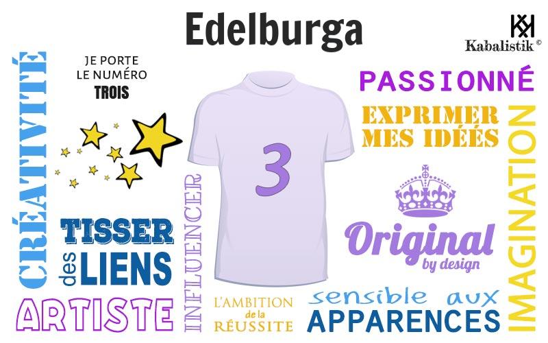 La signification numérologique du prénom Edelburga