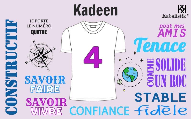 La signification numérologique du prénom Kadeen