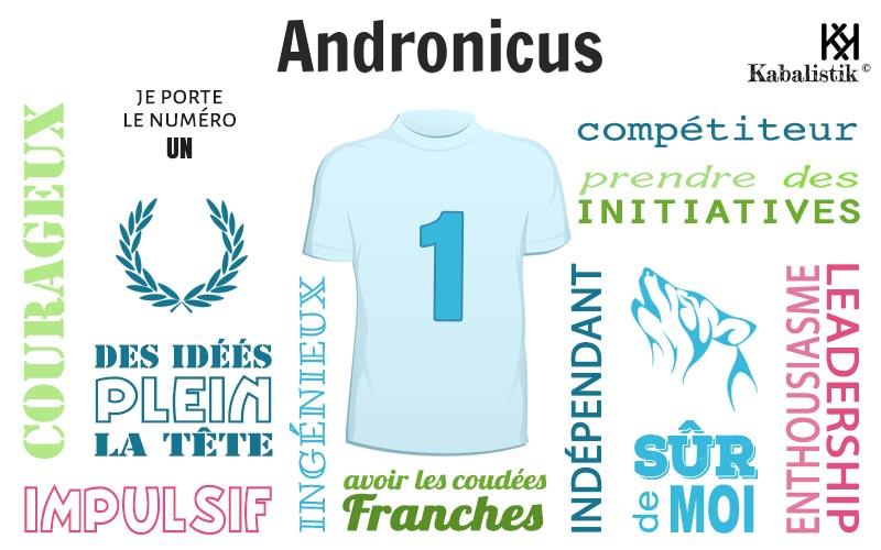 La signification numérologique du prénom Andronicus