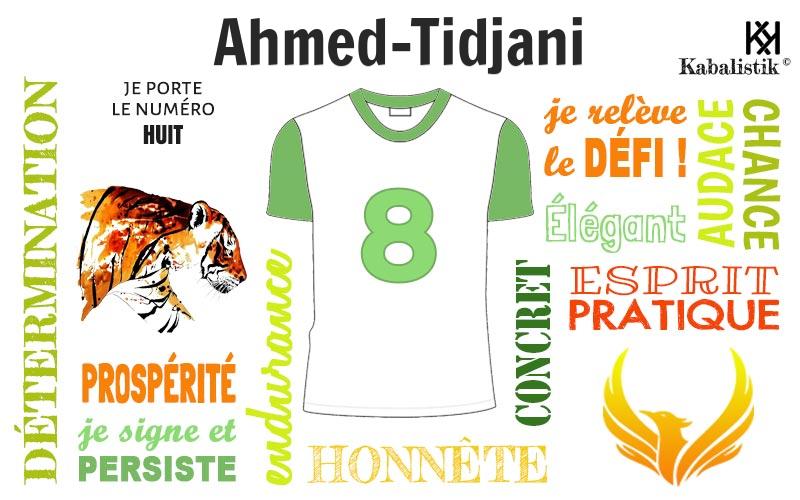 La signification numérologique du prénom Ahmed-Tidjani