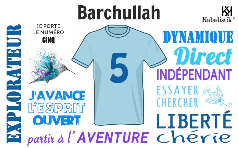 La signification numérologique du prénom Barchullah