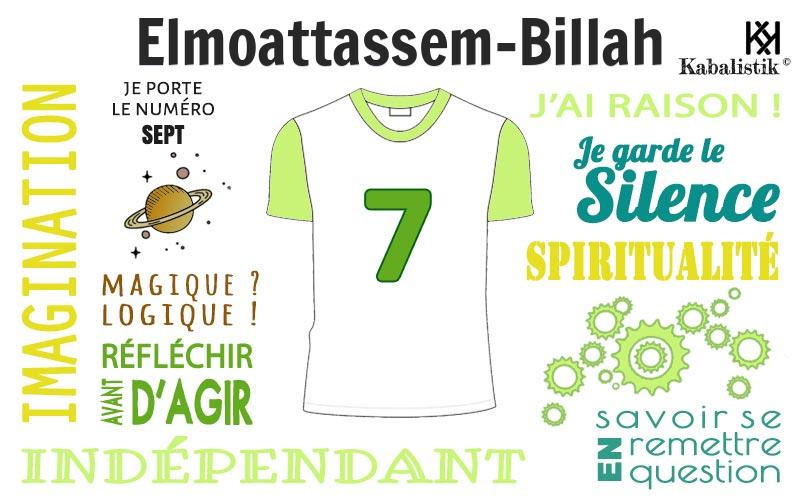 La signification numérologique du prénom Elmoattassem-Billah