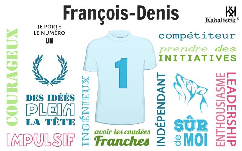 La signification numérologique du prénom François-Denis