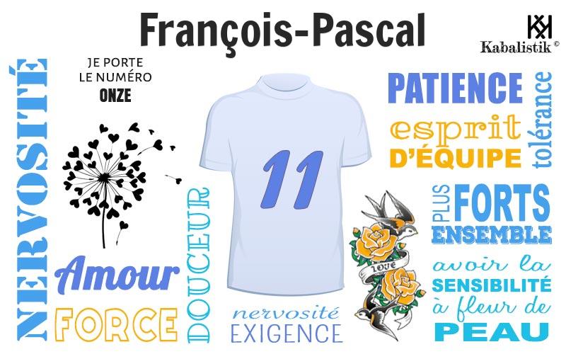 La signification numérologique du prénom François-Pascal