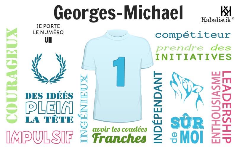 La signification numérologique du prénom Georges-Michael