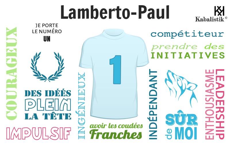La signification numérologique du prénom Lamberto-Paul
