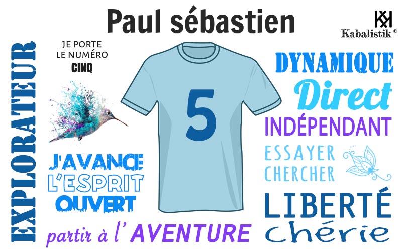 La signification numérologique du prénom Paul Sébastien